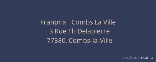 Franprix - Combs La Ville