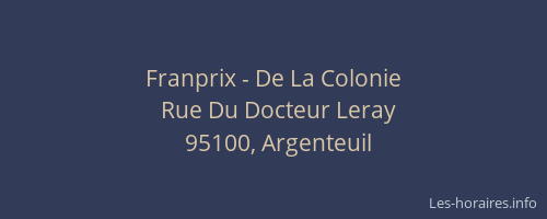 Franprix - De La Colonie