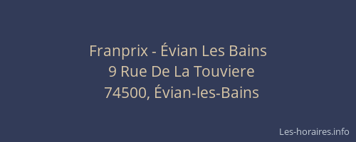 Franprix - &Eacute;vian Les Bains
