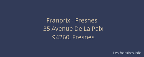 Franprix - Fresnes