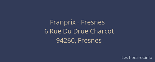Franprix - Fresnes