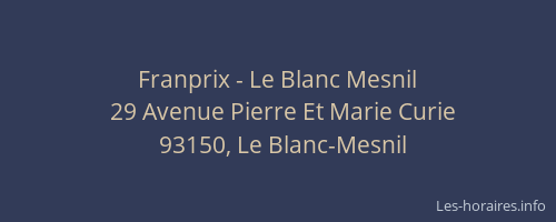 Franprix - Le Blanc Mesnil