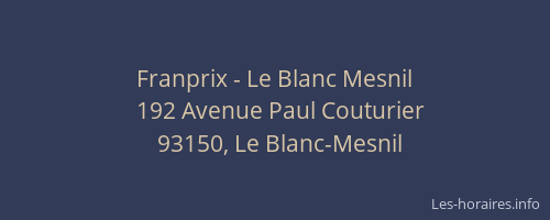 Franprix - Le Blanc Mesnil