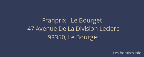 Franprix - Le Bourget