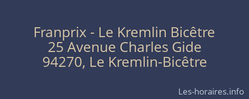 Franprix - Le Kremlin Bicêtre