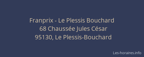 Franprix - Le Plessis Bouchard