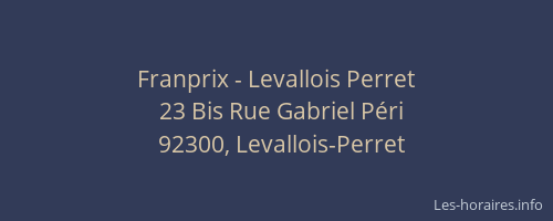 Franprix - Levallois Perret