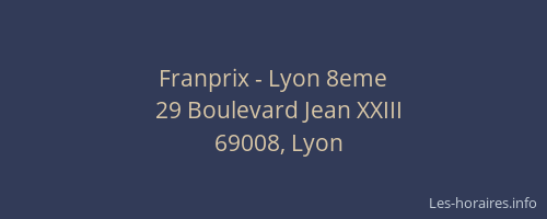 Franprix - Lyon 8eme