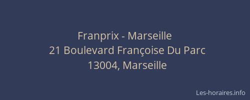 Franprix - Marseille