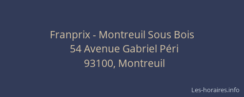 Franprix - Montreuil Sous Bois