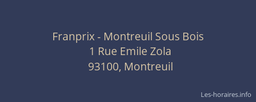 Franprix - Montreuil Sous Bois