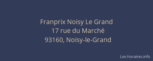 Franprix Noisy Le Grand