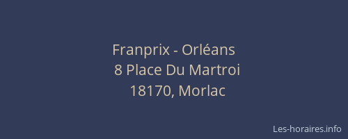 Franprix - Orl&eacute;ans