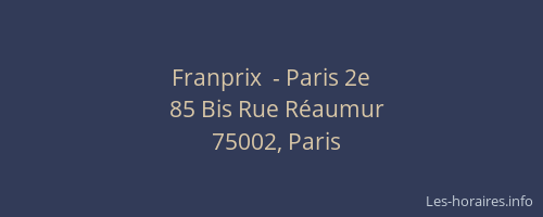 Franprix  - Paris 2e