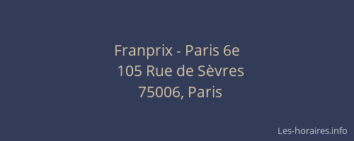 Franprix - Paris 6e