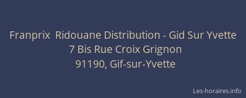 Franprix  Ridouane Distribution - Gid Sur Yvette