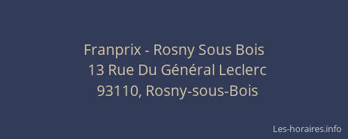 Franprix - Rosny Sous Bois