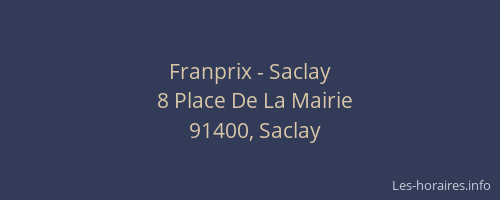 Franprix - Saclay