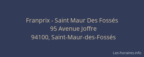 Franprix - Saint Maur Des Foss&eacute;s
