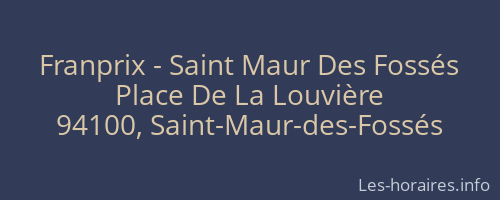 Franprix - Saint Maur Des Fossés