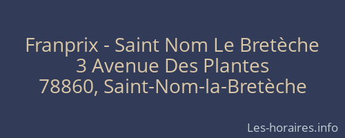 Franprix - Saint Nom Le Bretèche