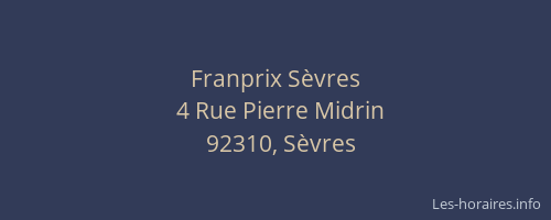 Franprix Sèvres