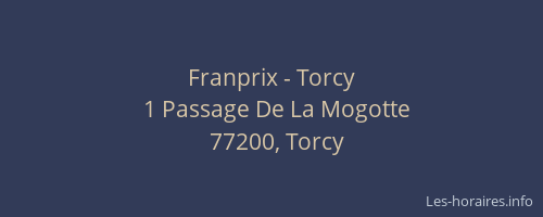 Franprix - Torcy