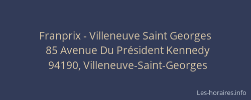 Franprix - Villeneuve Saint Georges