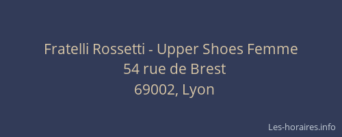 Fratelli Rossetti - Upper Shoes Femme
