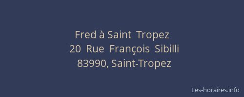 Fred à Saint  Tropez