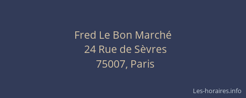 Fred Le Bon Marché