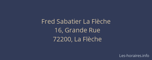 Fred Sabatier La Flèche