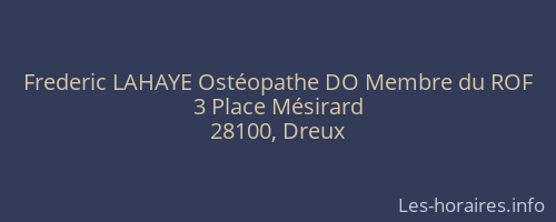 Frederic LAHAYE Ostéopathe DO Membre du ROF
