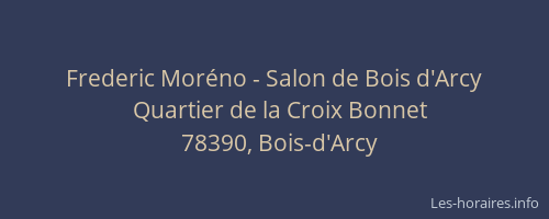 Frederic Mor&eacute;no - Salon de Bois d'Arcy