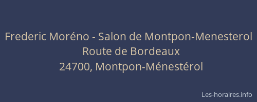 Frederic Mor&eacute;no - Salon de Montpon-Menesterol