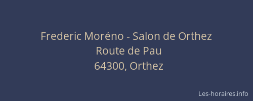 Frederic Mor&eacute;no - Salon de Orthez