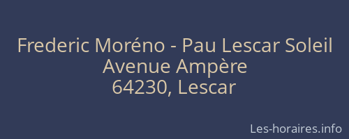 Frederic Moréno - Pau Lescar Soleil