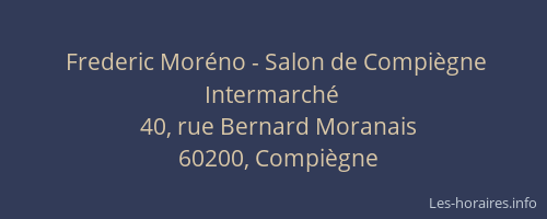 Frederic Moréno - Salon de Compiègne Intermarché