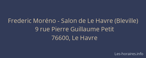 Frederic Moréno - Salon de Le Havre (Bleville)