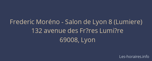 Frederic Moréno - Salon de Lyon 8 (Lumiere)