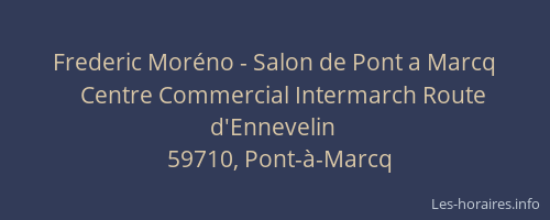 Frederic Moréno - Salon de Pont a Marcq