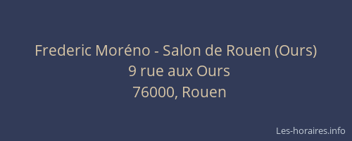 Frederic Moréno - Salon de Rouen (Ours)