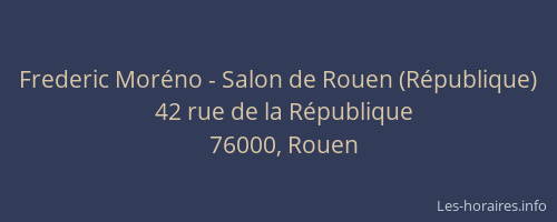 Frederic Moréno - Salon de Rouen (République)