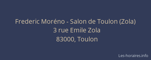 Frederic Moréno - Salon de Toulon (Zola)