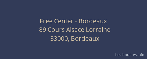 Free Center - Bordeaux