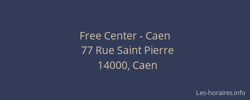 Free Center - Caen