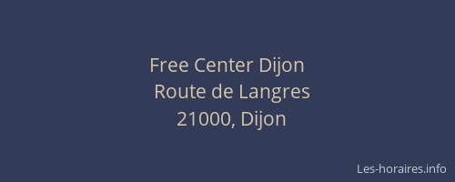 Free Center Dijon