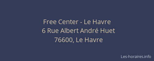 Free Center - Le Havre
