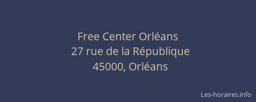Free Center Orléans