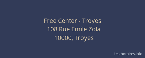 Free Center - Troyes